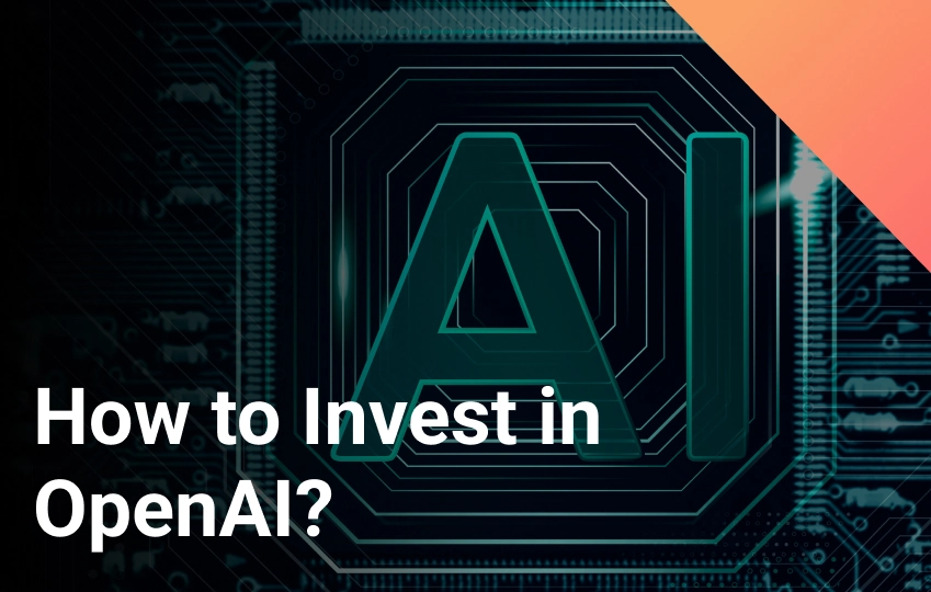 How to Invest in OpenAI? Strategies for Indirect Investments