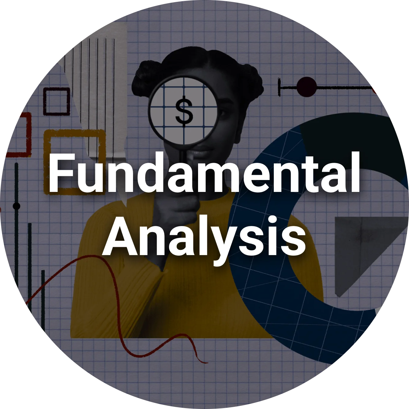Fundamental Analysis: Why it is Important for All Types of Traders